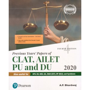 Pearson's Previous Years Papers of MH-CET, CLET, CLAT, AILET PU and DU (2008-2019) by A P Bhardwaj